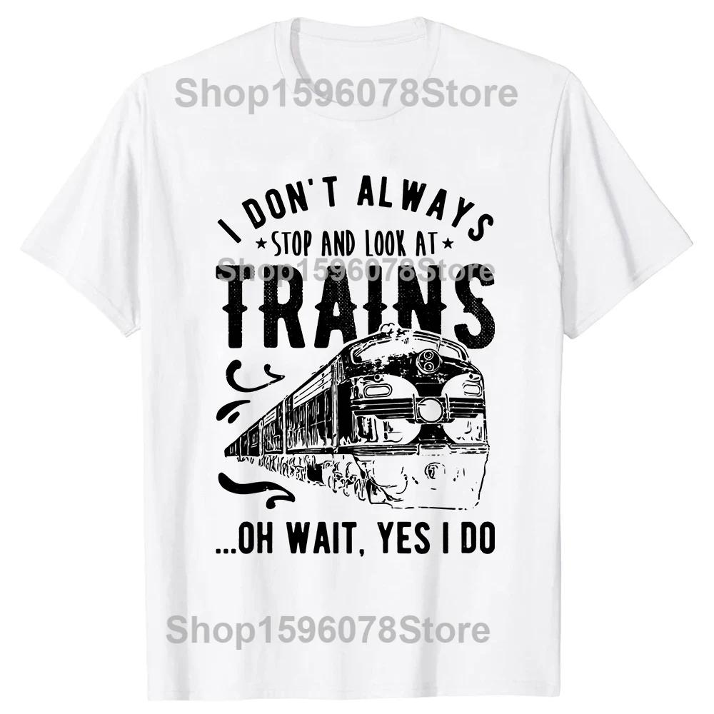 Funny I Love Trains T Shirts Tee Tops Round Neck Short-Sleeve Train Driver Retro Vintage Tshirt Clothing Casual Basic T-shirts