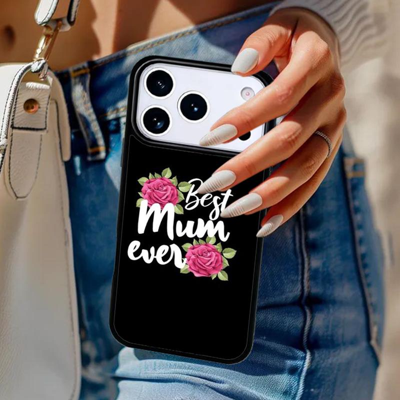 Best Mum Ever Gift Love Phone Case For iPhone 17 Air 14 15 13 12 Max Cover For Apple 14 15 16 16e 11 Pro Max Plus Coque