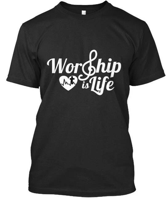 

Worship Is Life - Premium TTshirt Made in the USA Size S to 5XL 3XL