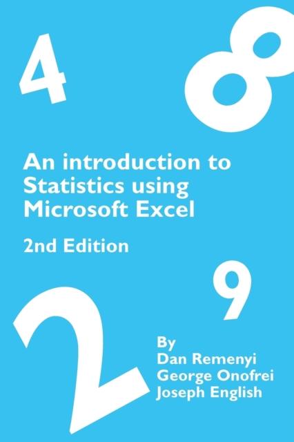 The An Introduction To Statistics Using Microsoft Excel 2nd Edition Book