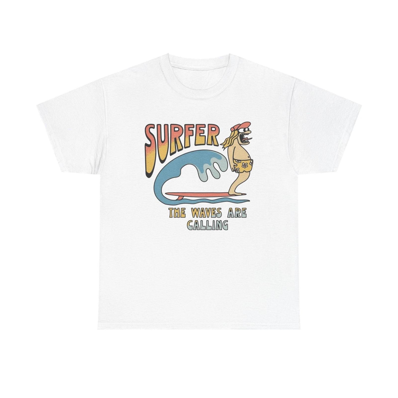 

Surfer The Waves Are Calling Graphic T Shirt Unisex Heavy Cotton Tee Gift XL