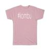 Gift T-Shirt : Hashtag Kombu Hash Tag Social Media