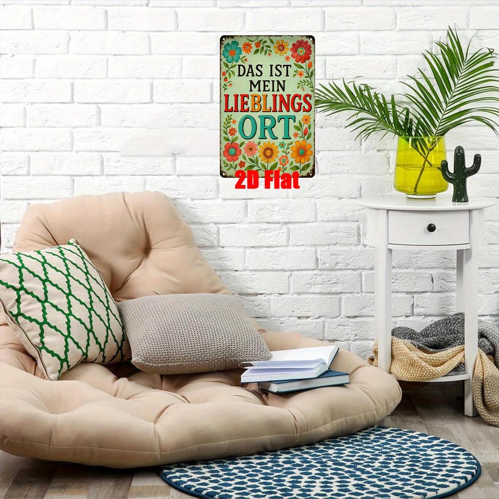 2D, Metal Wall Sign, Wall Decoration Poster, German This Is My Happy Place Theme Iron Mural, Ideal Gift for Family Yard, Bedroom
