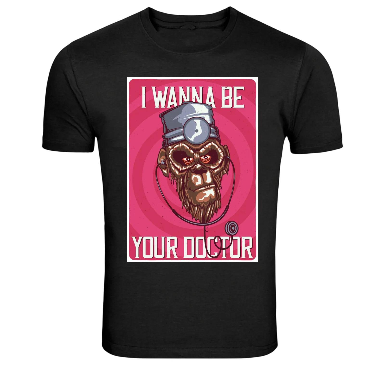 I Wanna Be Your Doctor Funny Monkey Doctor Graphic T-Shirt S