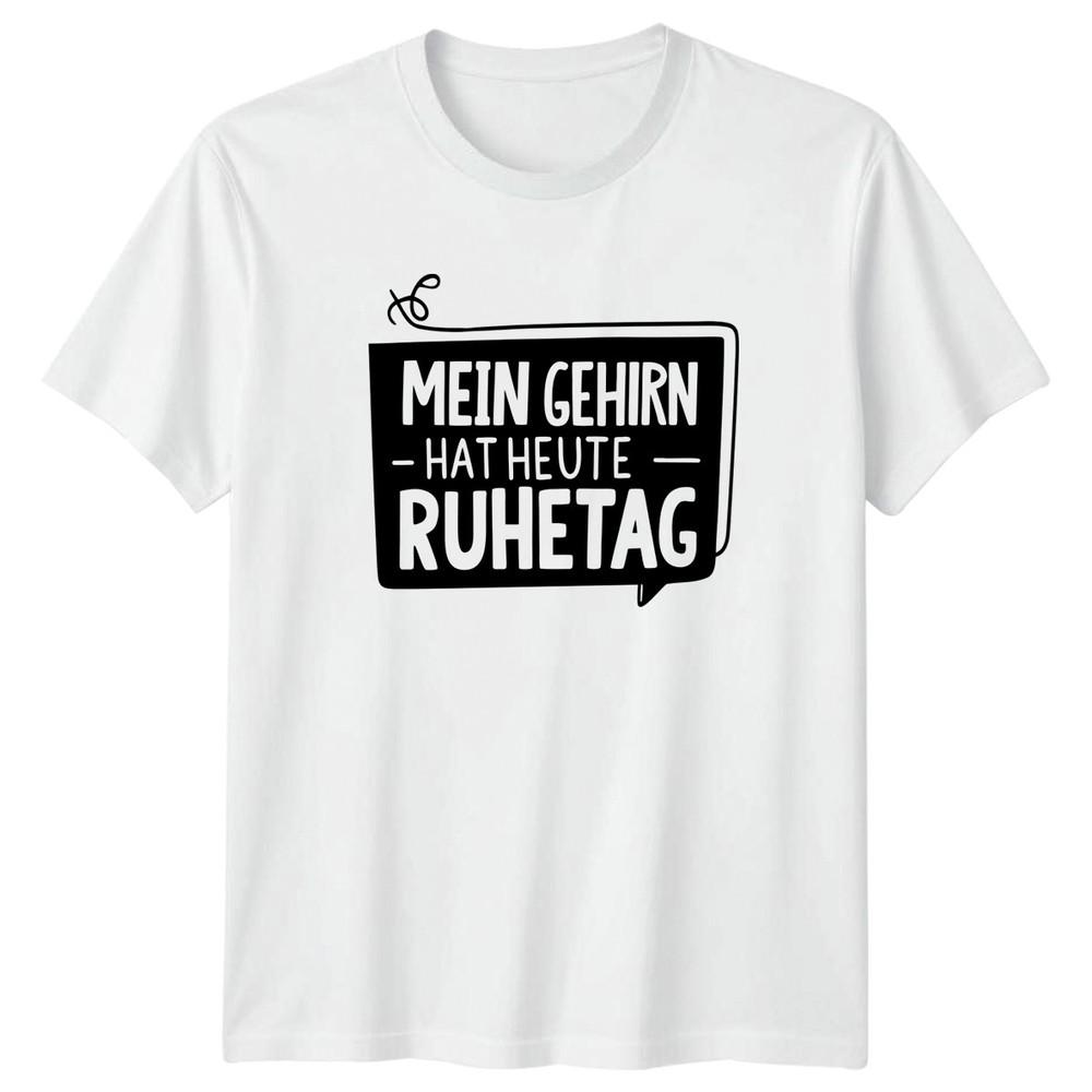 Mein Gehirn Hat Heute Ruhetag TShirt GerUnisex Sayings Humor Birthday Gift S