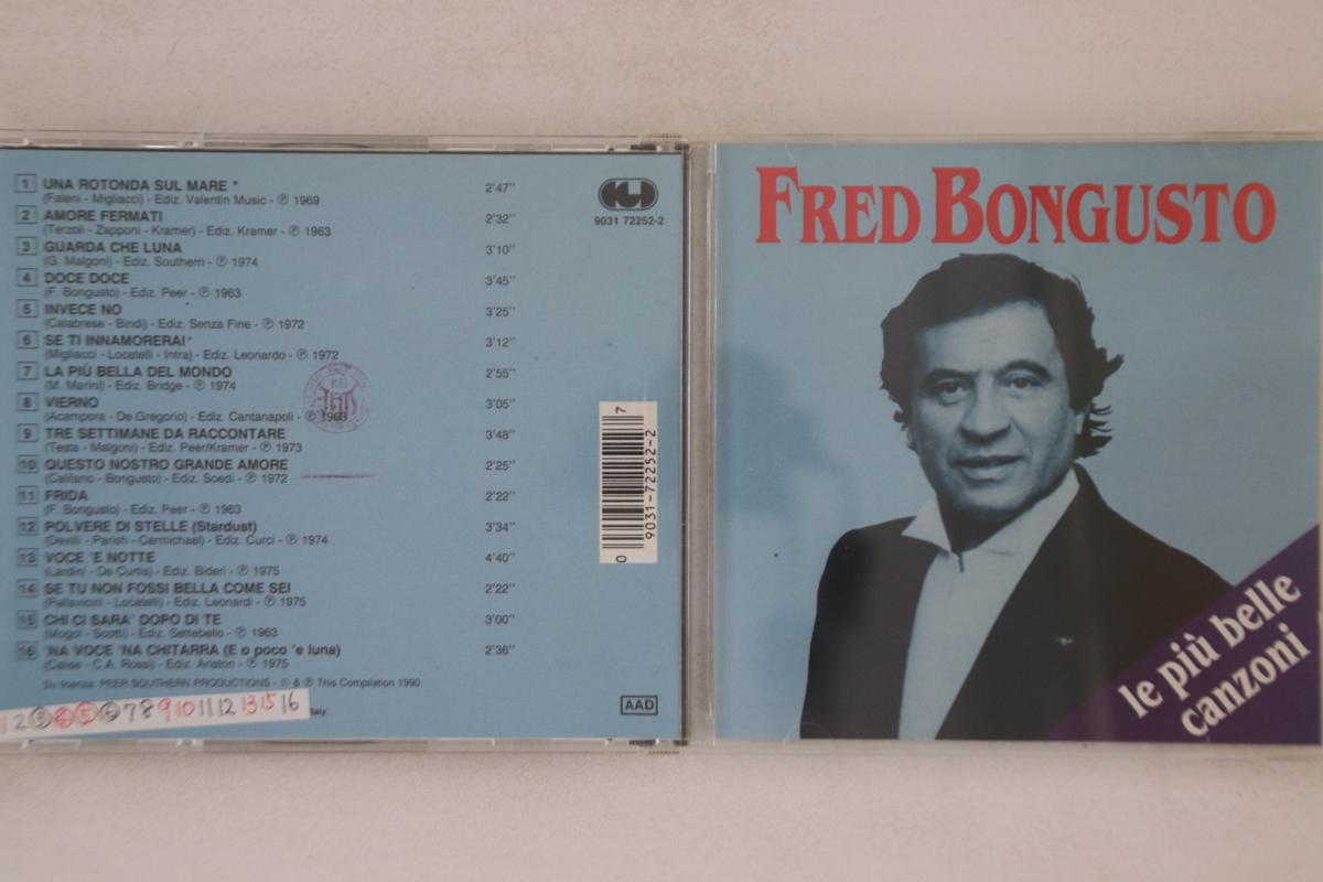 

CD FRED BONGUSTO - Le Piu Belle Canzoni 9031722522 CGD Non Japan Pop Used