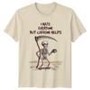 I Hate Everyone But Caffeine TShirt Sarcastic Humor Coffee Birthday Gift