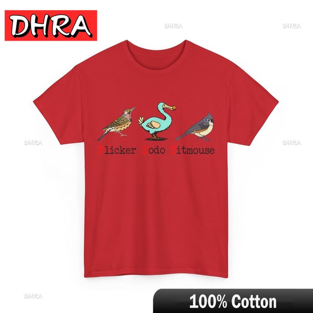 Flicker Dodo Titmouse Bird Lover TShirt Funny Stylish Trendy Tshirts Cool Edgy Fresh Shirt Short Sleeve for GiftsBack To School S