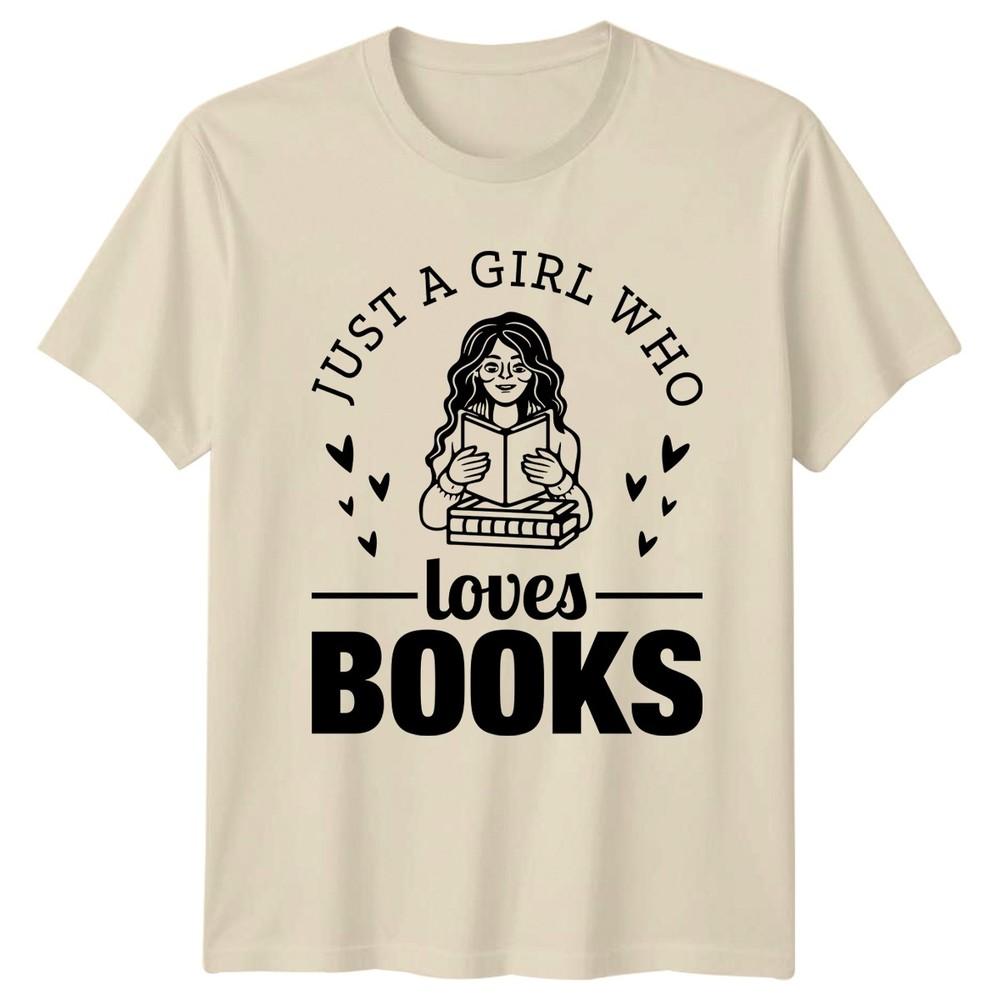 Nur ein Mädchen, das Unisex-T-Shirts liebt, Bücher liest, Geburtstagsgeschenk für sie