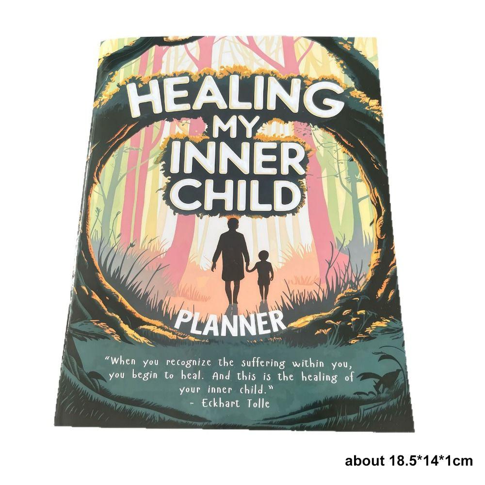 Self-Care Healing My Inner Child Planner Mental Wellness Inner Child Childhood Trauma Recovery Book Therapeutic
