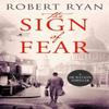 The Sign of Fear by Robert Ryan Paperback Book 9781471135125