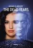 Kniha The Dead Years