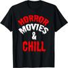Horror Lustig - Horrorfilme Und Chillen T-Shirt