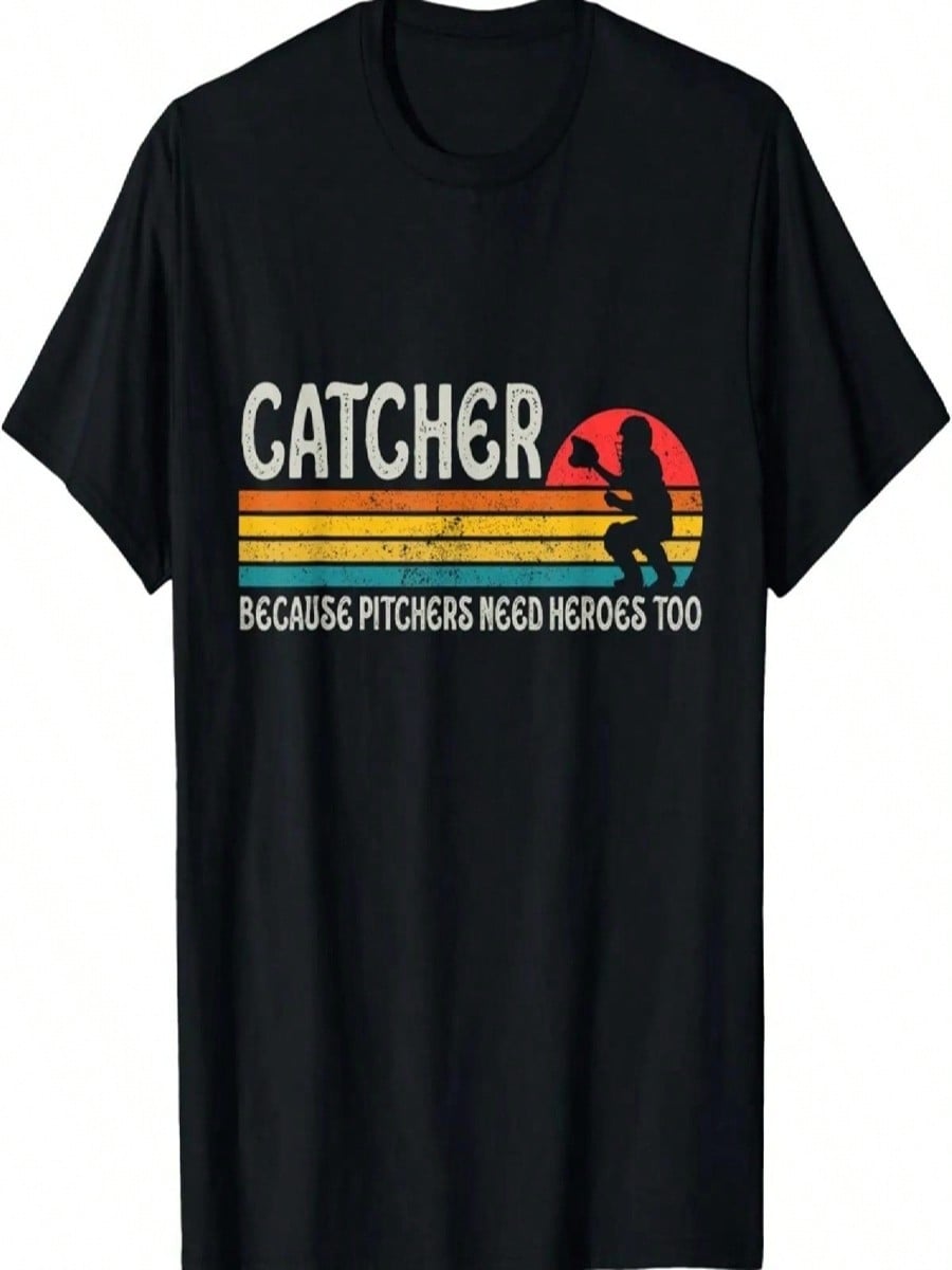 Catcher Because Pitchers Need Heroes Too Baseball T-Shirt S разноцветный