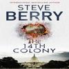 The 14th Colony by Steve Berry Paperback Book 9781444795486