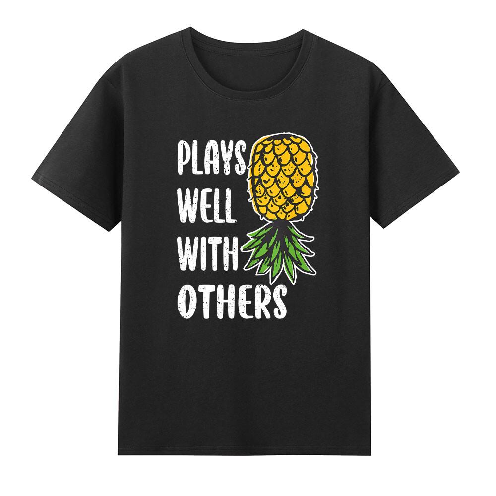 Swinger Couples Plays Well With Others Upside Down Pineapple Tshirt S