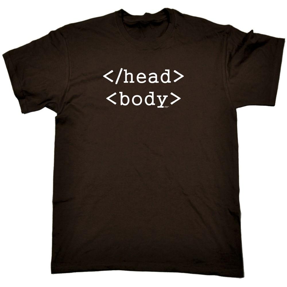 

Head Body Code Mens Funny Novelty Gift Tee Top Shirts T Shirt TShirt Tshirts Unisex T-Shirt XXL