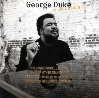 CD GEORGE DUKE - Is Love Enough? 9464942 Warner Bros. Re 1997 Japan Jazz Used