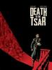 Death To The Tsar by Fabien Nury Hardback Book 9781785866418