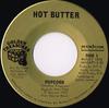 7inch Record HOT BUTTER  Popcorn MUSGT107X Musicor Records Canada Dance  Electronica Used