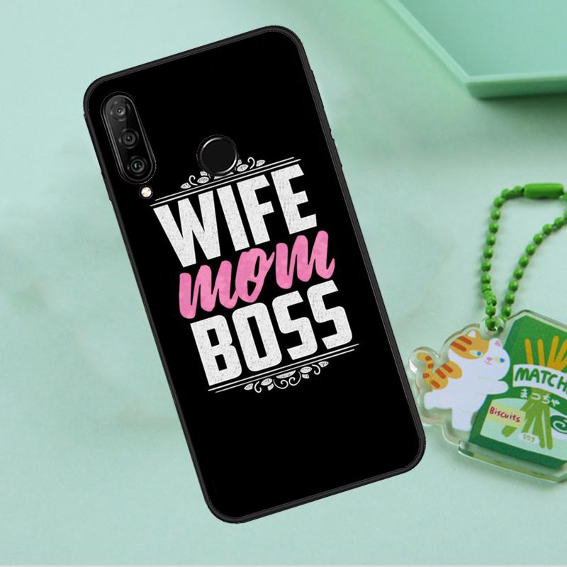 Wife Mom Boss Quotes For Huawei Nova 10 9 SE 5T 12s 12i 11i Y91 Y90 Y60 Y70 Y72 Y61 P20 P40 P30 Lite P60 Pro Case