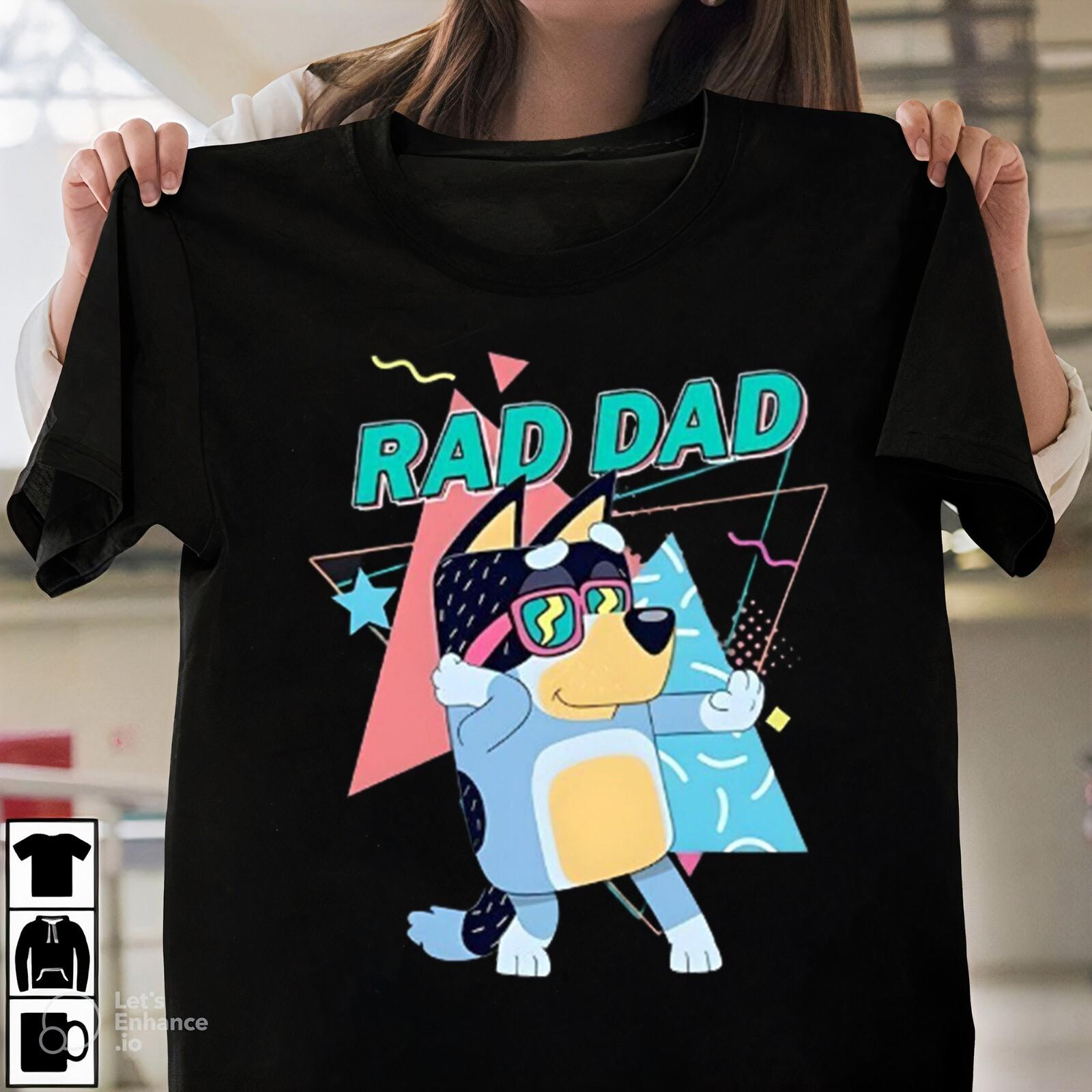 Rad Dad Blue Shirt, Rad Like Dad Tshirt, Birthday Shirt, Gift For Dad, Crewneck M