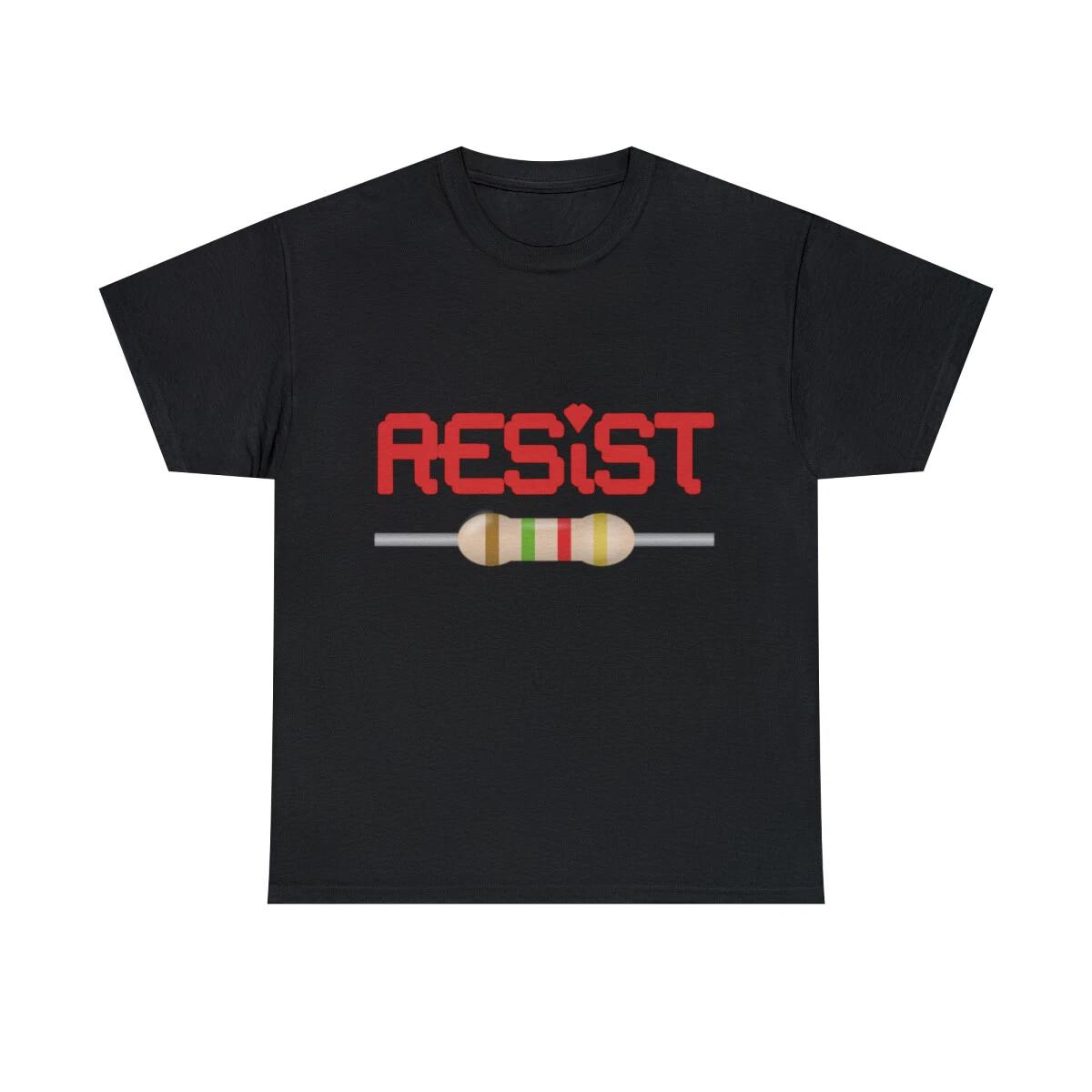 Resist Resistor Graphic Tee Shirt, S-5XL L
