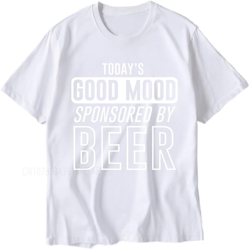 new cotton tshirt Brand summer Men t shirt Todays Good Mood Sponsored By Beer Short Sleeve Adult ONeck tops male teeshirt