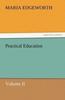 The Practical Education, Volume II Book