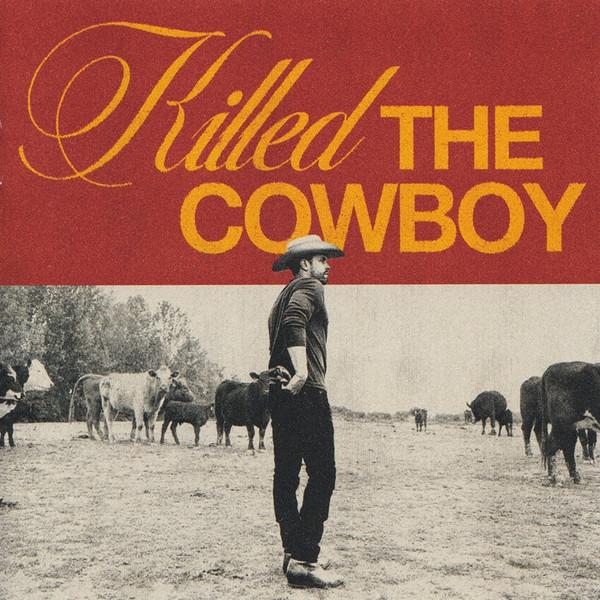 

CD DUSTIN LYNCH - Killed The Cowboy 538938782 BBR Music Group 2023 US Country Used