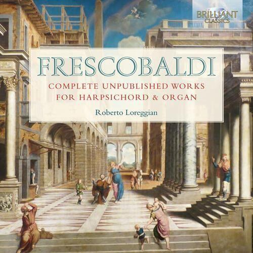 Complete Unpublished Works for Harpsichord & Organ [CD] Boxed Set