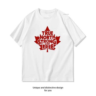 Canada Day True North Strong And Free Tshirt Woman Man Summer Cotton Graphic T Shirts Adult Streetwear Camisetas Tops Tee