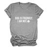 Casual crew neck T-shirt DOG IS FRIENDLY summer comfortable loose short-sleeved top