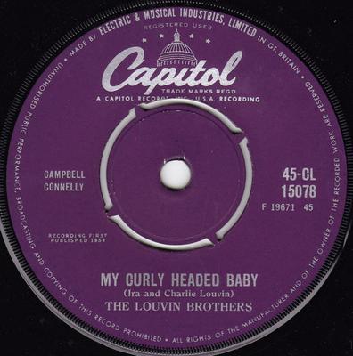 7inch Record LOUVIN BROTHERS - My Curly Headed Baby / You're Learn 45CL15078 Capitol Records 1959 UK Folk Used
