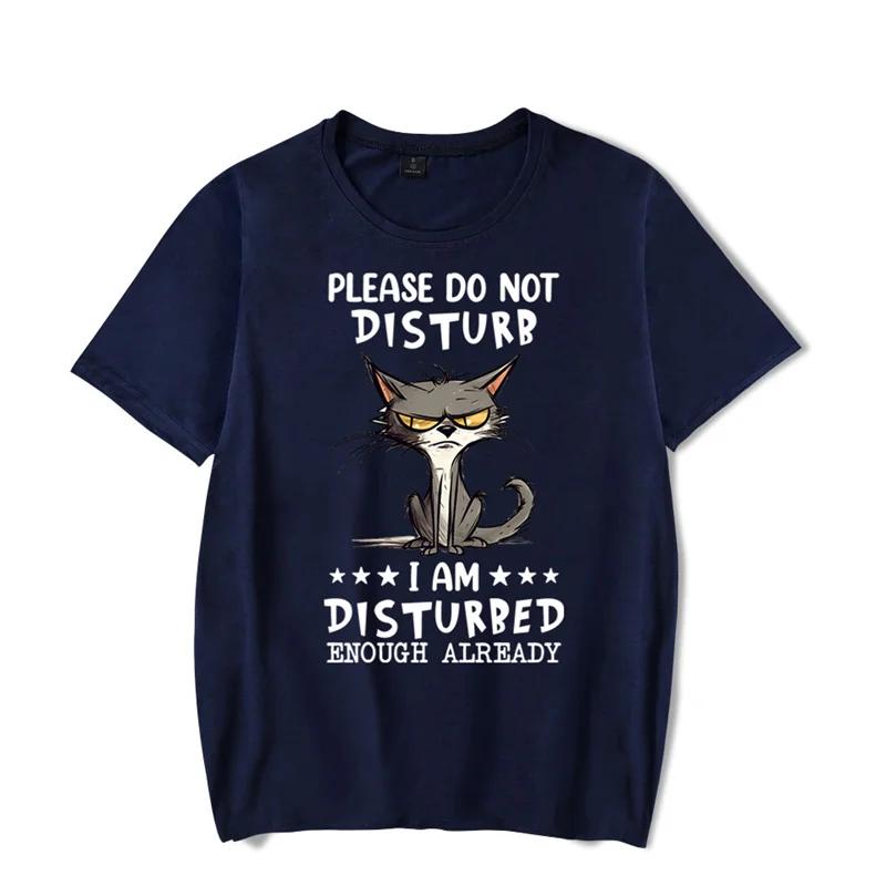 Men's T-shirt Please Do Not Disturb I Am Disturbed Enough Already Kawaii T Shirt Men Women Tees Angry Cat Male Classic T-shirt