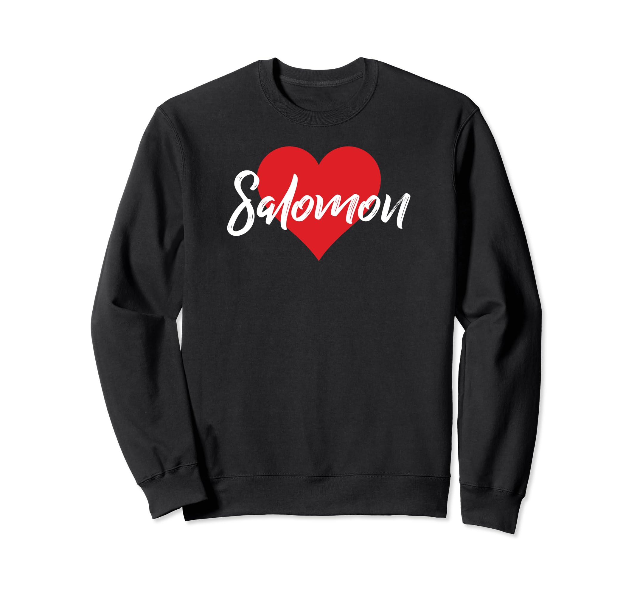 

I Love Salomon First Name I Heart Named Sweatshirt T-Shirt, чёрный