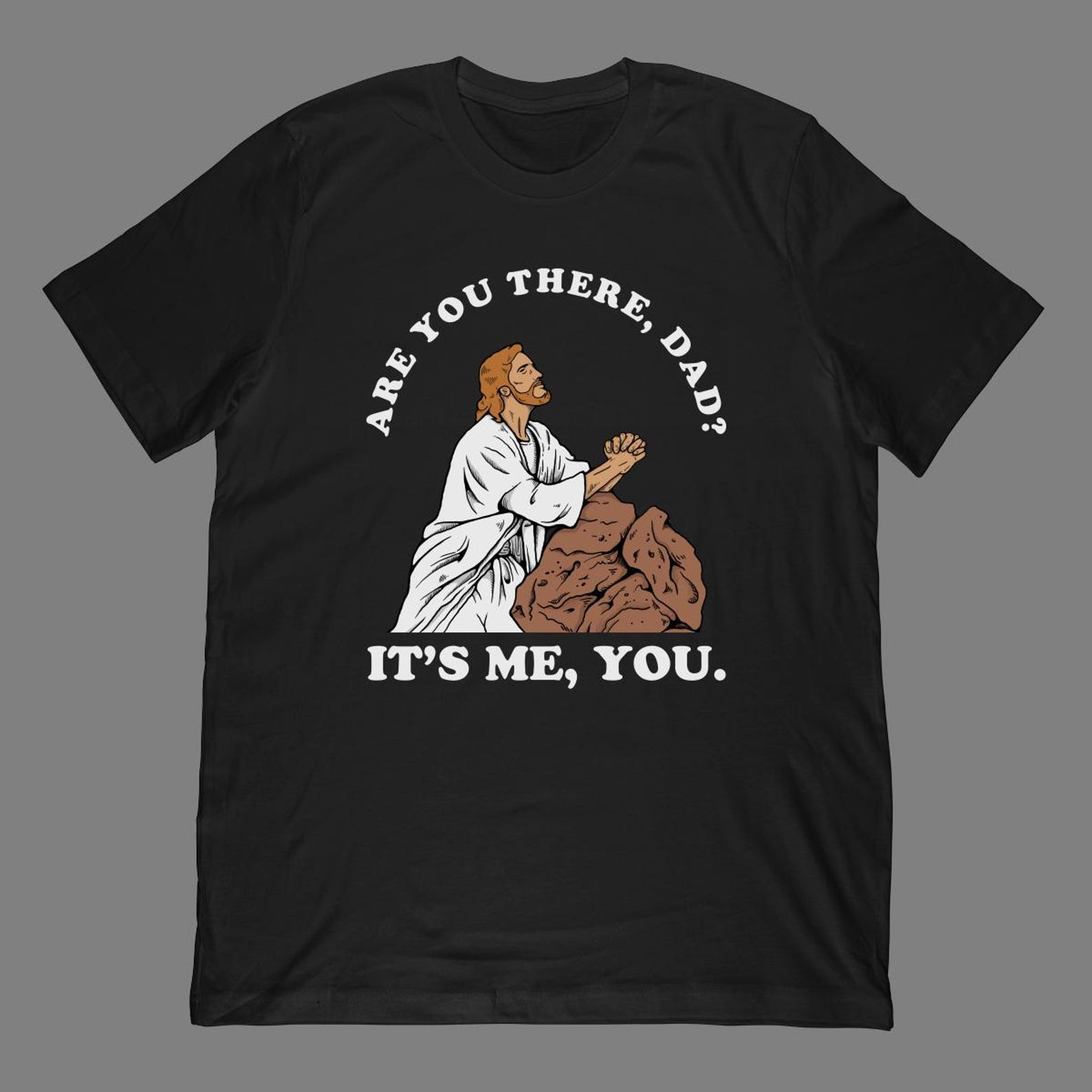 Jesus Meme T-Shirt | Funny Prayer Graphic Tee, Atheist Christian Gift S