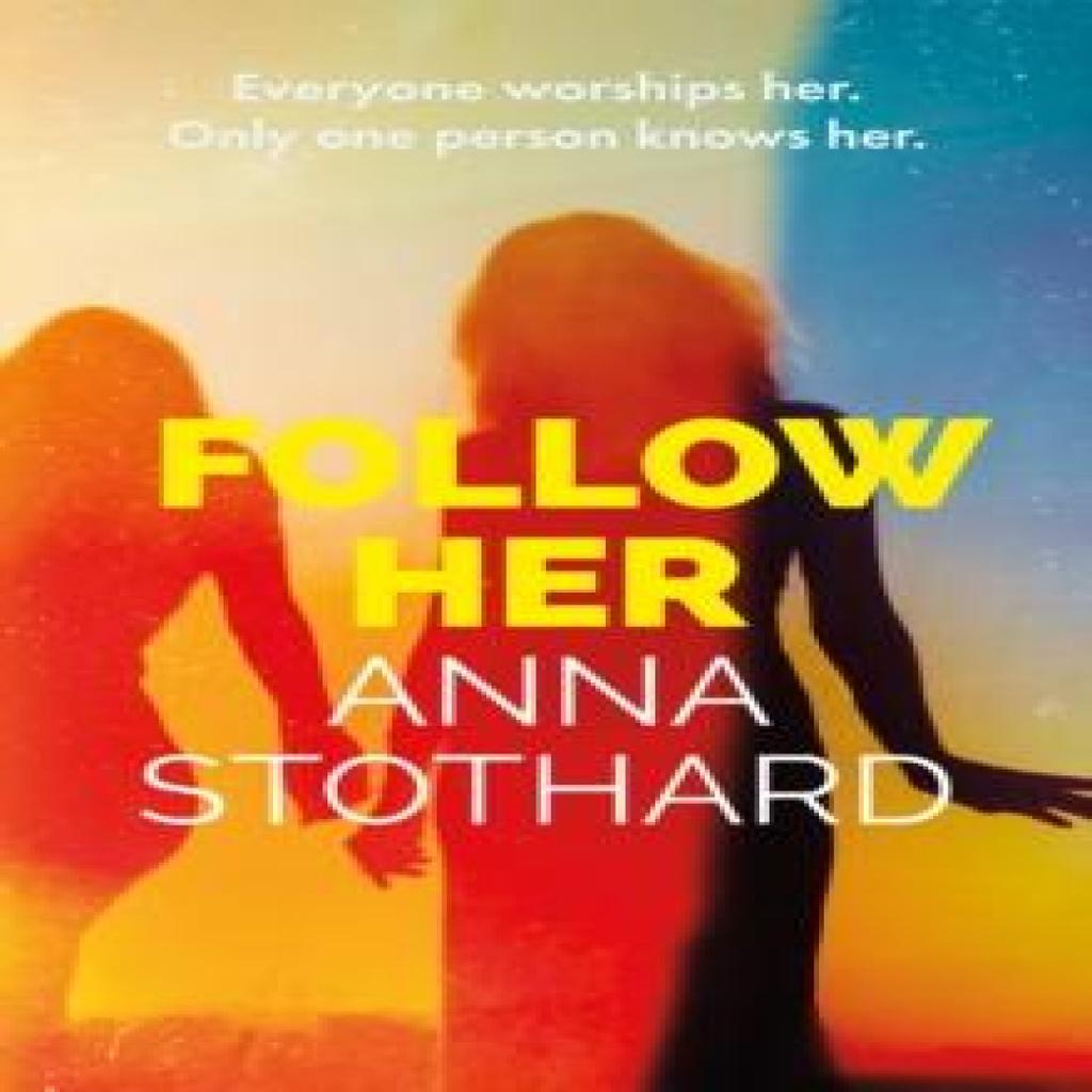 Follow Her by Anna Stothard Paperback Book 9781662529979