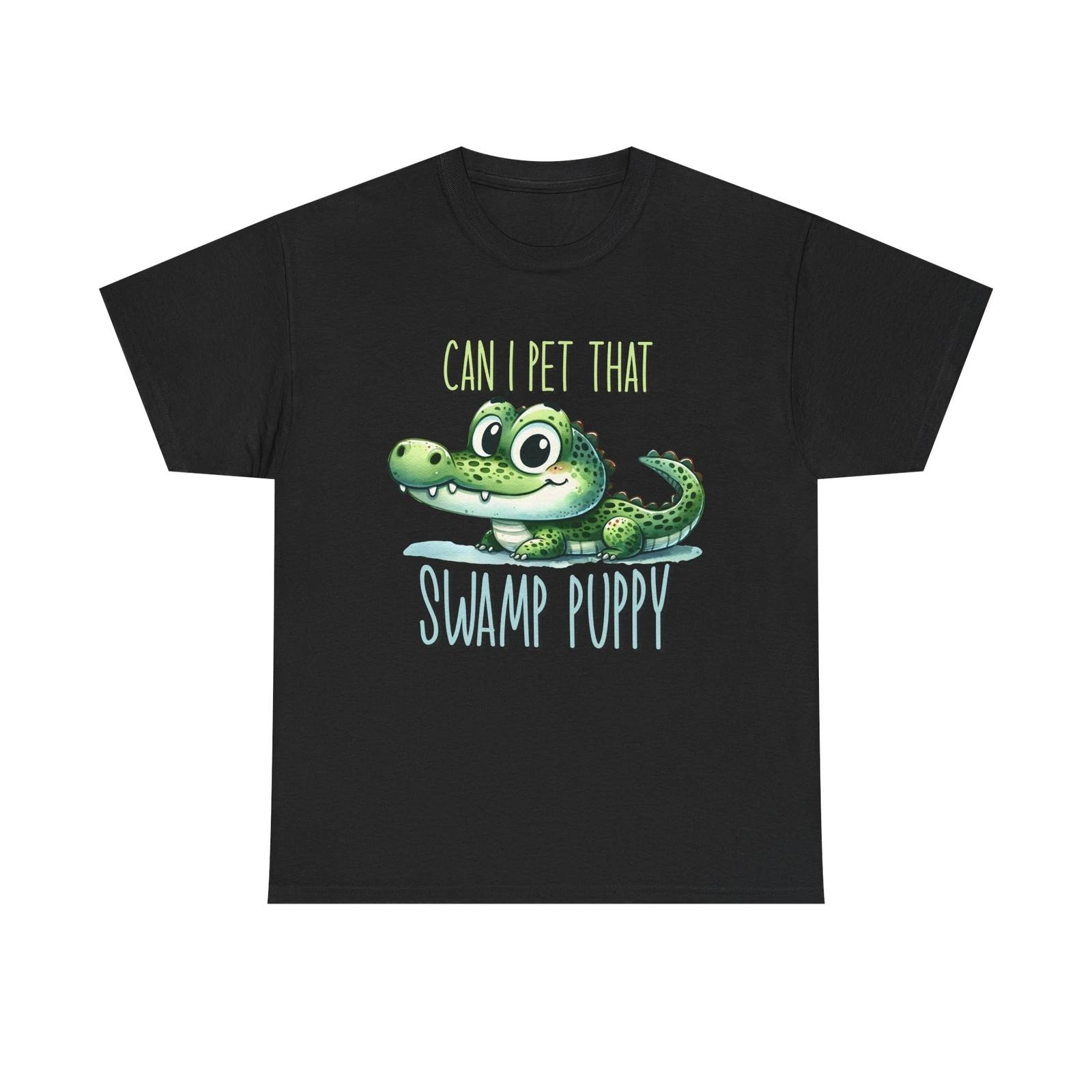 Swamp Puppy T-Shirt, Alligator Lover Gift, Funny Animal Tee, Can I Pet That 3XL