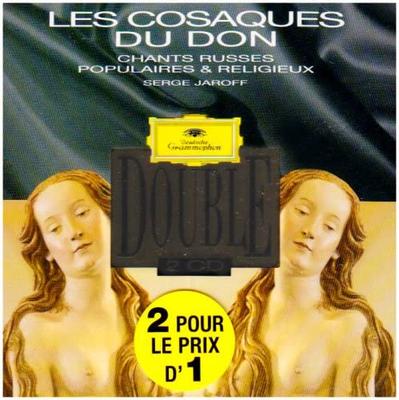 CD JAROFF, SERGE - Les Cosaques Du Don-Chants Popul. & 4396752 Deutsche Grammo France Classical Used