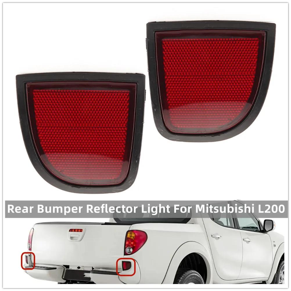 Rear Bumper Reflector Light No Bulb For Mitsubishi L200 Turn Signal Reversing Warning Lamp Brake Stop Car Accessories