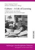 The Culture - A Life of Learning : Clifford Geertz Und Aktuelle Gesellschaftliche Herausforderungen : 14 Book