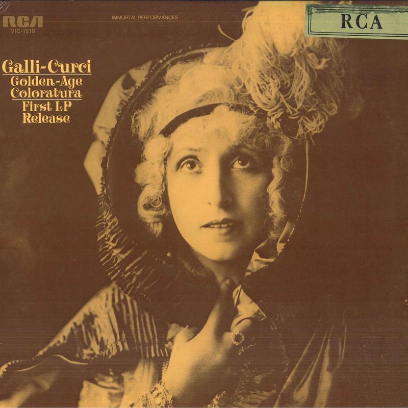 

LP Record GALLI-CURCI - Golden-age Coloratura VIC1518 RCA 1970 US Classical Used