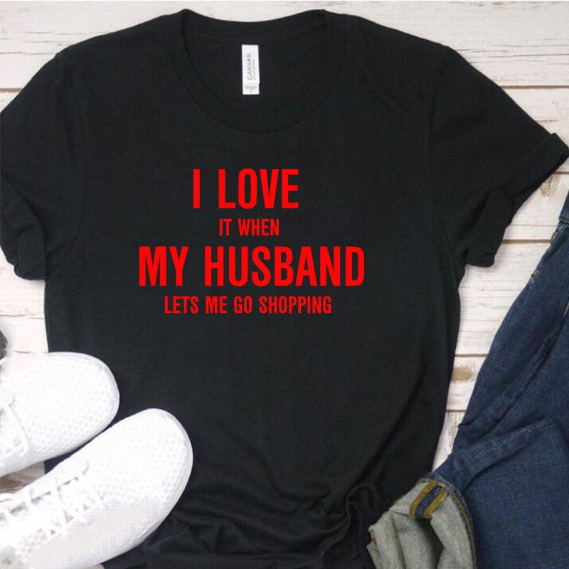 I Love My Husband T Shirt
