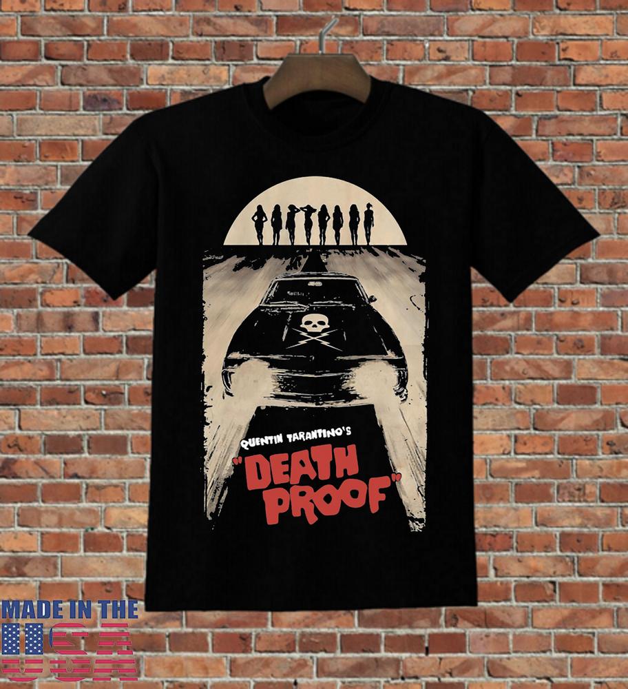 Death Proof Quentin Tarantino Movie Black T Shirt Full Size S5xl S