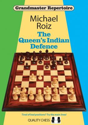 The Queen's Indian Defence By Michael Roiz (Miękka Okładka)