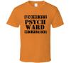 L A County Psych Ward Outpatient Funny Halloween Costume T Shirt