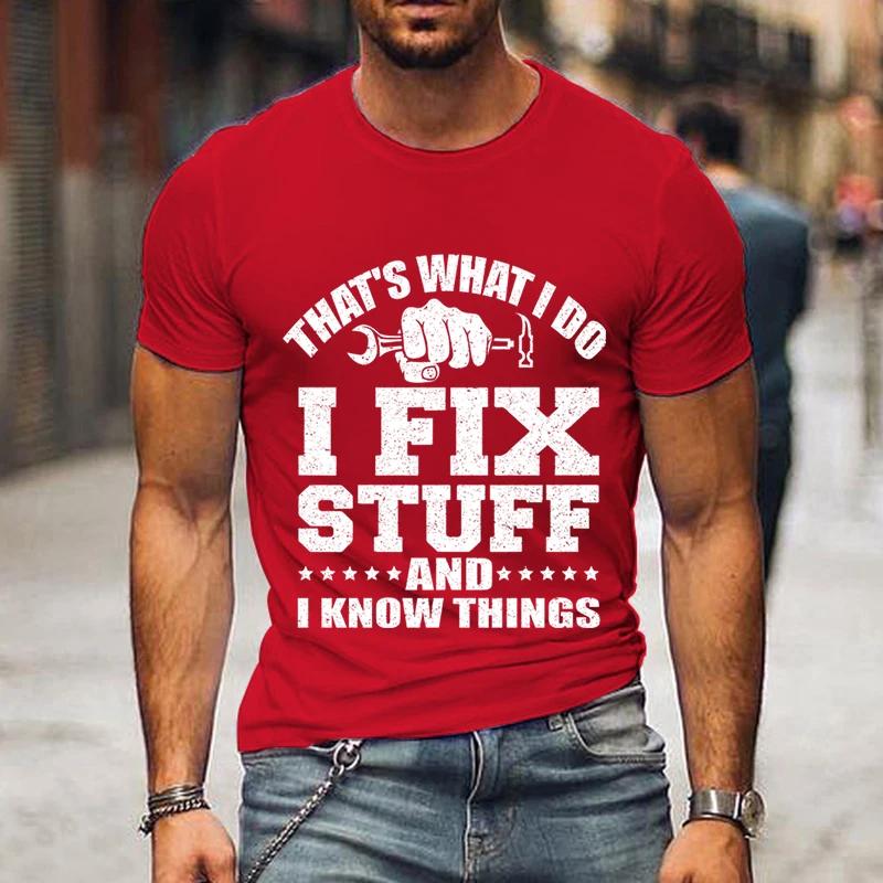 Men’s Cool Clothes Oversized Short Sleeves Streetwear Men That's What I Do I Fix Stuff Father’s Shirt Gift Summer Fashion Shirts