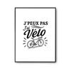 Poster I Can't I Have Bike I Can't Minimalist | Photo Paper Poster 310 G Pearlescent Finish Size A2 Format | Decoration