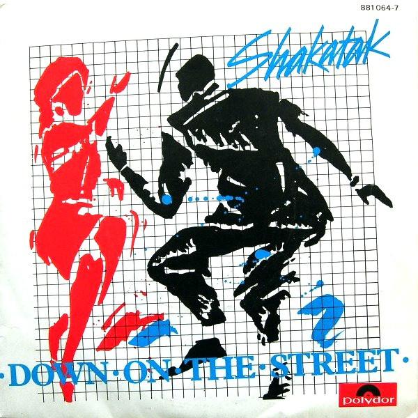 

7inch Record SHAKATAK - Down On The Street 8810647 Polydor 1984 France Dance & Electronica Used